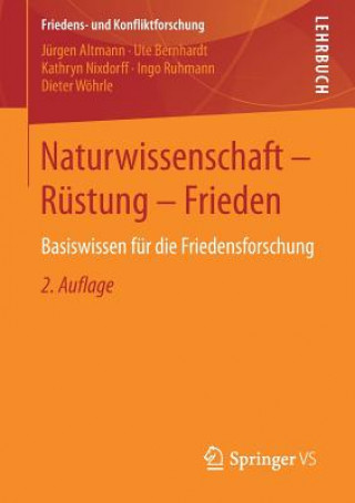 Könyv Naturwissenschaft - Rustung - Frieden Jürgen Altmann