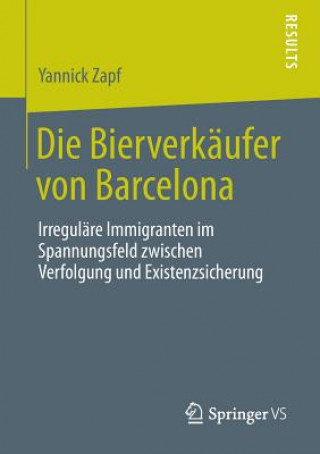 Könyv Die Bierverk ufer Von Barcelona Yannick Zapf