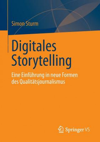 Kniha Digitales Storytelling Simon Sturm