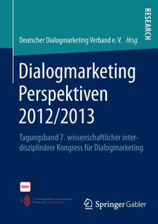 Kniha Dialogmarketing Perspektiven 2012/2013 Deutscher Dialogmarketing Verband E. V.
