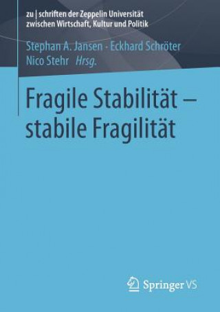 Carte Fragile Stabilitat - stabile Fragilitat Stephan A. Jansen