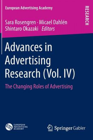 Książka Advances in Advertising Research (Vol. IV) Sara Rosengren