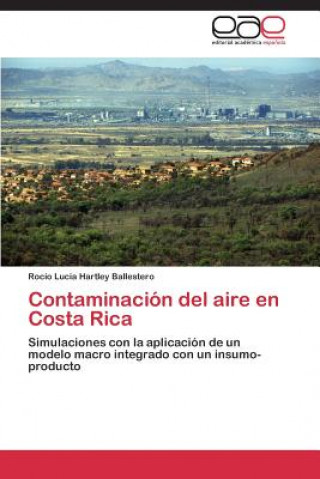 Carte Contaminacion del aire en Costa Rica Rocío Lucia Hartley Ballestero