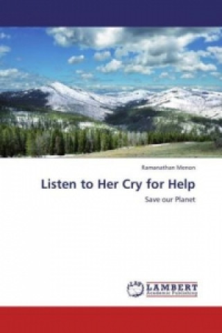 Kniha Listen to Her Cry for Help Ramanathan Menon