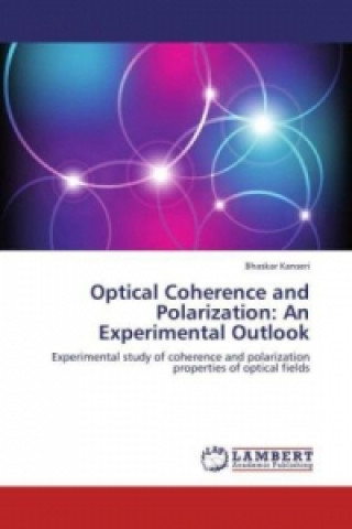 Книга Optical Coherence and Polarization Bhaskar Kanseri