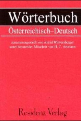 Carte Wörterbuch Österreichisch - Deutsch Astrid Wintersberger