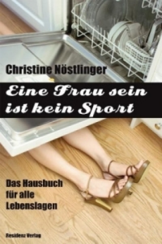 Книга Eine Frau sein ist kein Sport Christine Nöstlinger