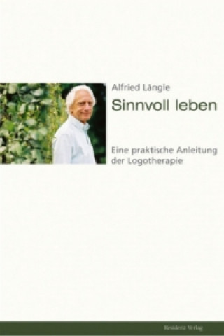 Kniha Sinnvoll leben Alfried Längle