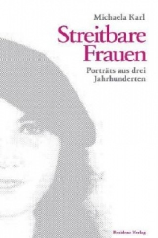 Book Streitbare Frauen Michaela Karl