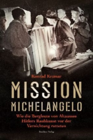 Kniha Mission Michelangelo Konrad Kramar
