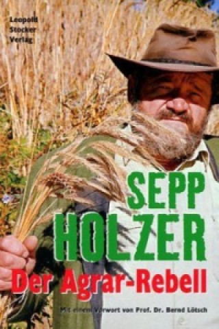 Книга Der Agrar-Rebell Sepp Holzer