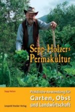 Kniha Sepp Holzers Permakultur Sepp Holzer