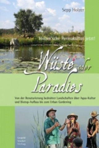 Книга Wüste oder Paradies Sepp Holzer