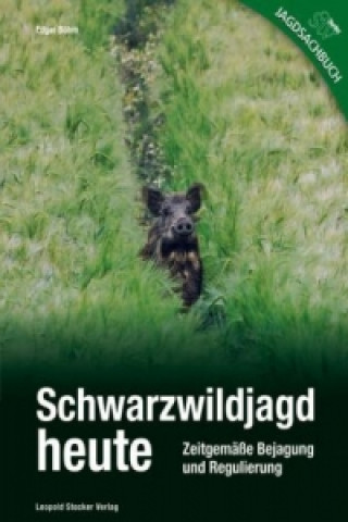 Buch Schwarzwildjagd heute Edgar Böhm