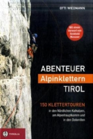 Carte Abenteuer Alpinklettern Tirol Otti Wiedmann