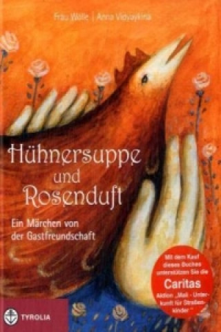 Buch Hühnersuppe und Rosenduft Frau Wolle