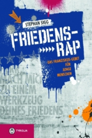 Книга Friedens-Rap Stephan Sigg