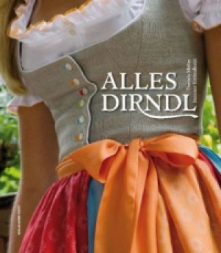 Книга Alles Dirndl Daniela Müller