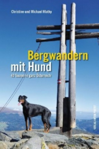 Βιβλίο Bergwandern mit Hund Christine Hlatky