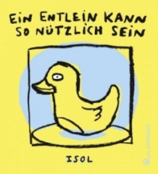 Kniha Ein Entlein kann so nützlich sein sol