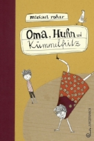 Book Oma, Huhn und Kümmelfritz Michael Roher