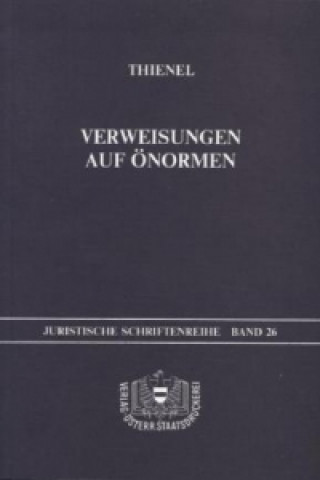 Kniha Verweisungen auf ÖNormen Rudolf Thienel