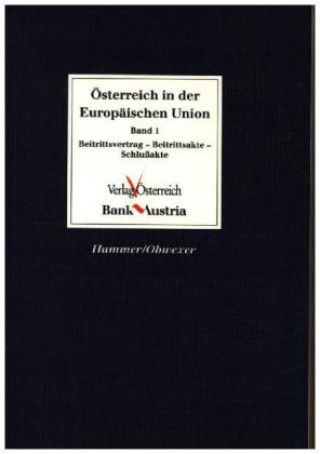 Könyv Österreich in der Europäischen Union Waldemar Hummer