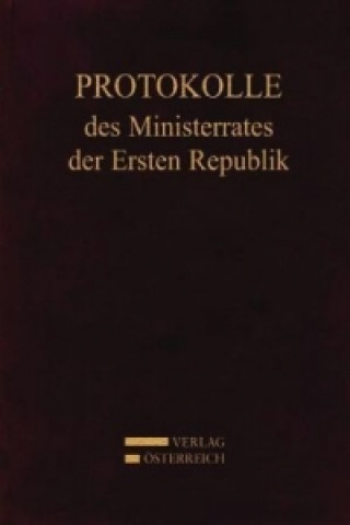 Książka Protokolle des Ministerrates der Ersten Republik IX, Kabinett Dr. Kurt Schuschnigg Gertrude Enderle-Burcel