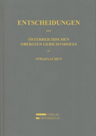 Kniha Entscheidungen des Österreichischen Obersten Gerichtshofes in Strafsachen 