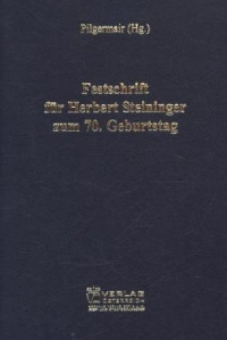 Kniha Festschrift für Herbert Steininger zum 70. Geburtstag, 23 Walter Pilgermair