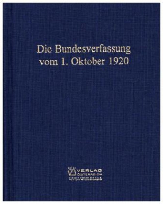 Knjiga Die Bundesverfassung vom 1. Oktober 1920 Hans Kelsen