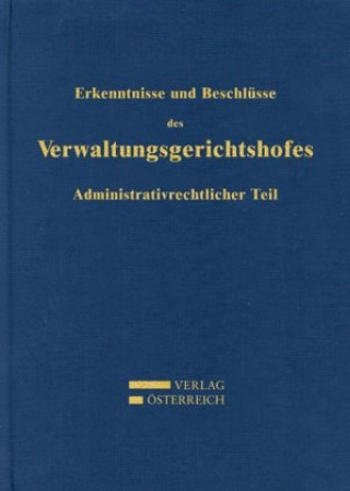 Könyv Erkenntnisse und Beschlüsse des Verwaltungsgsgerichtshofes Josef Fuchs