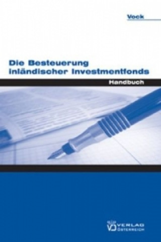 Kniha Die Besteuerung inländischer Investmentfonds Martin Vock