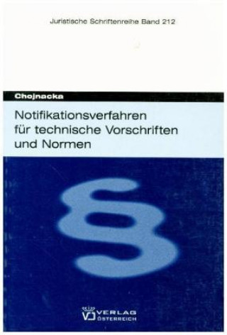 Libro Notifikationsverfahren für technische Vorschriften und Normen Zuzanna Chojacka