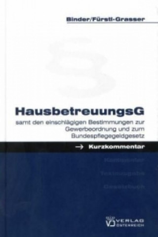 Книга Hausbetreuungsgesetz Hans Binder