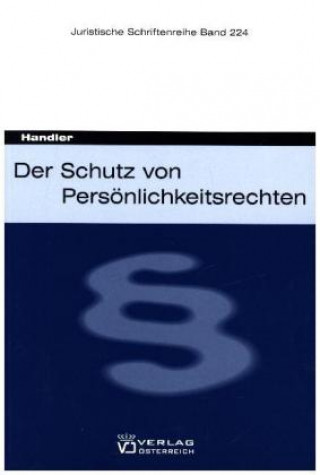 Knjiga Der Schutz von Persönlichkeitsrechten Mirko Handler