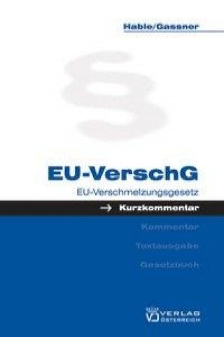 Book EU-Verschmelzungsgesetz Gottfried Gassner