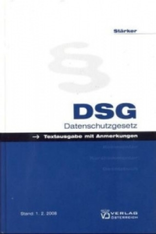 Kniha Datenschutzgesetz Lukas Stärker