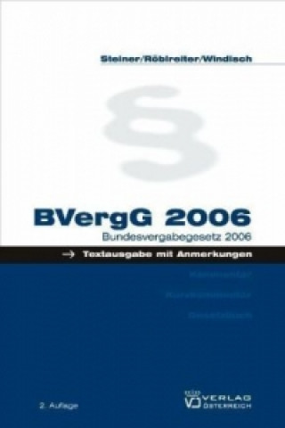 Könyv BVergG 2006 Doris Steiner