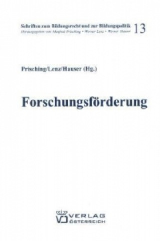 Книга Forschungsförderung in Österreich und der EU Manfred Prisching