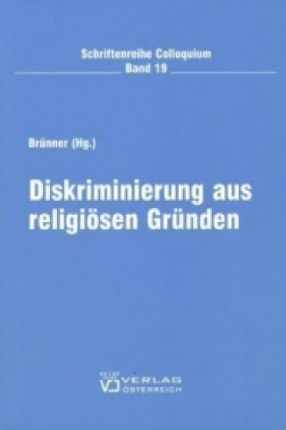 Kniha Diskriminierung aus religiösen Gründen Christian Brünner