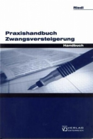 Carte Praxishandbuch Zwangsversteigerung Markus Riedl