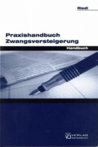 Book Praxishandbuch Zwangsversteigerung Markus Riedl