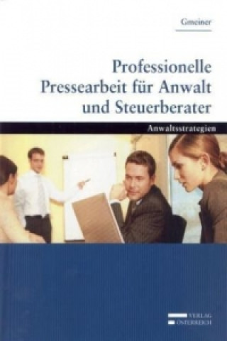 Carte Professionelle Pressearbeit für Anwalt und Steuerberater Alois Gmeiner