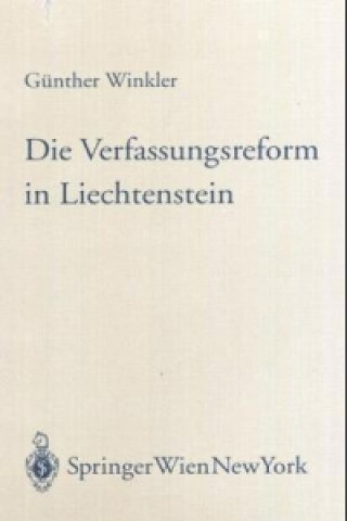 Książka Die Verfassungsreform in Liechtenstein Günther Winkler