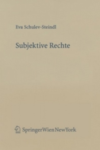Kniha Subjektive Rechte (f. Österreich) Eva Schulev-Steindl