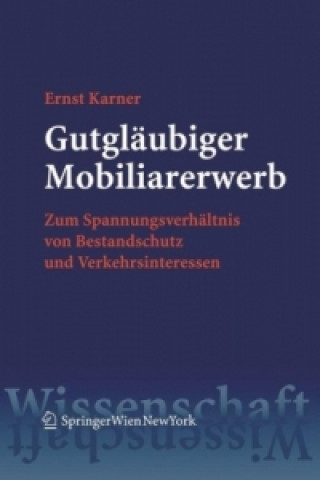 Buch Gutgläubiger Mobiliarerwerb Ernst Karner