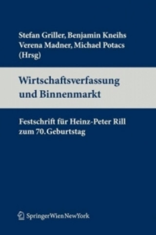 Carte Wirtschaftsverfassung und Binnenmarkt Stefan Griller