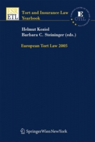 Книга European Tort Law 2005 Helmut Koziol