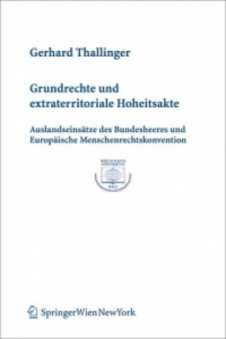 Buch Grundrechte und extraterritoriale Hoheitsakte Gerhard Thallinger